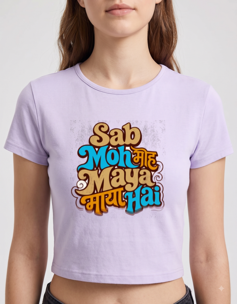 Sab Moh Maya Hai retro women baby tee