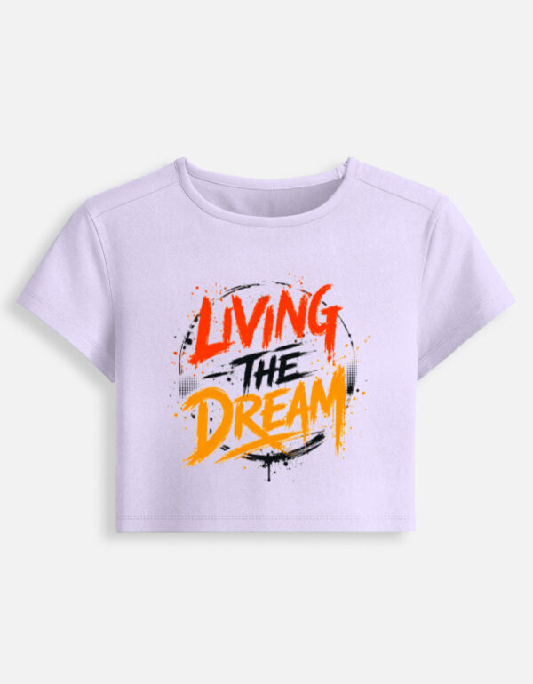 Living The Dream Graffiti Women Baby Tee