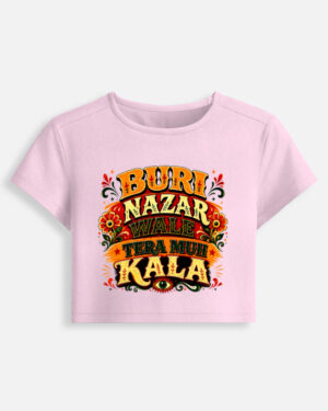 Buri Nazar Wale Truck Art women baby tee - Image 12
