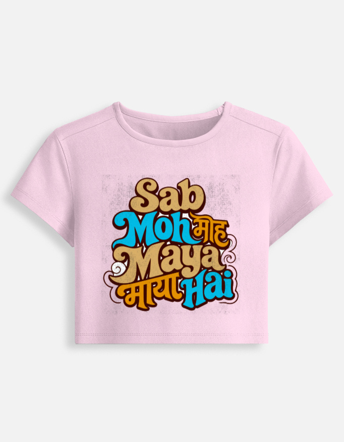 Sab Moh Maya Hai retro women baby tee - Image 10