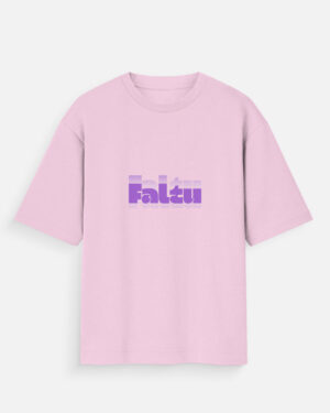 Unisex light baby pink oversized t-shirt featuring a purple and grey layered "Faltu" typographic graphic print on the front.