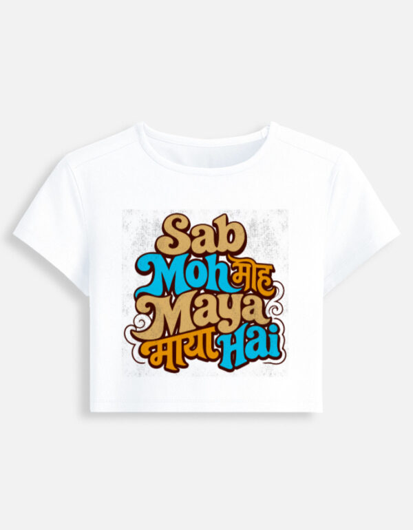 Sab Moh Maya Hai retro women baby tee